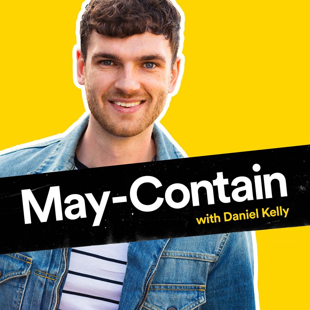 May-Contain Podcast